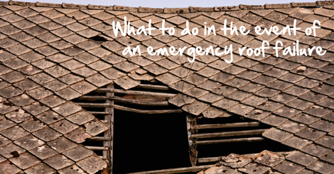 What to do in the event of an emergency roof failure